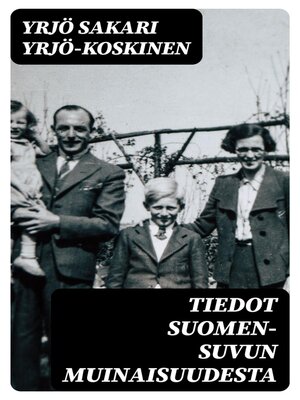 cover image of Tiedot Suomen-suvun muinaisuudesta